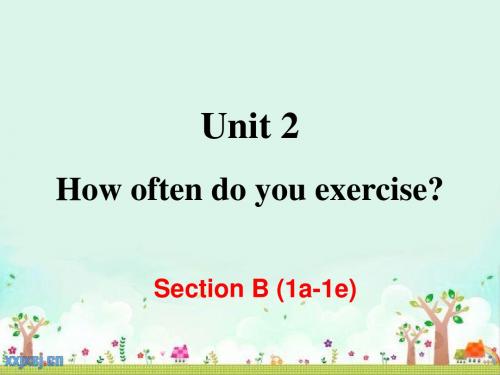 新目标英语八年级上册Unit 2 Section B (1a-1e)第三课时公开课精品课件