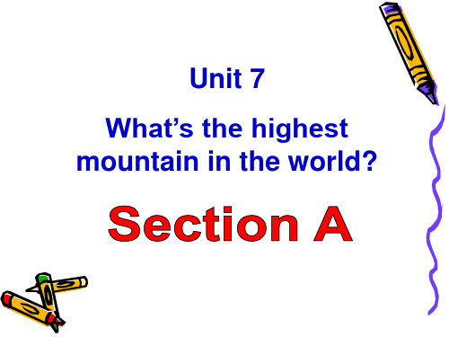 新人教版八年级英语下册-unit7-what's-the-highest-mountain-in-the-world全单元课件讲解学习