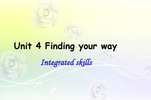 牛津译林初中七年级英语下册Unit 4 Finding your way Integreted Skills 优质课件