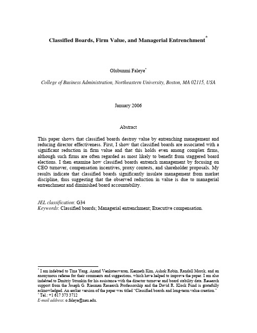 Classified Boards, Firm Value, and Managerial Entrenchment