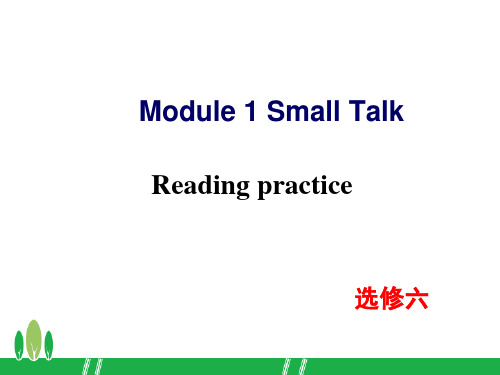 外研版高二英语上 选修六 Module1 Reading practice