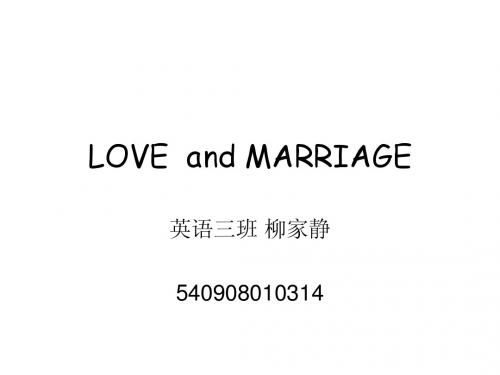 LOVE  and MARRIAGE