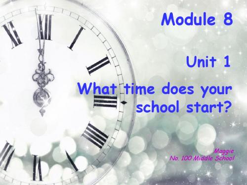 外研版五年级上英语Module8Unit1What time does your school start原创、实用