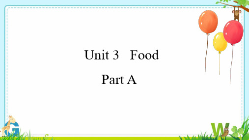 Unit3FoodPartA(课件)闽教版英语三年级下册