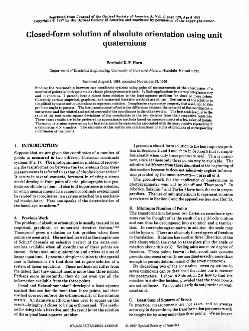 Closed-form solution of absolute orientation using unit quaternions