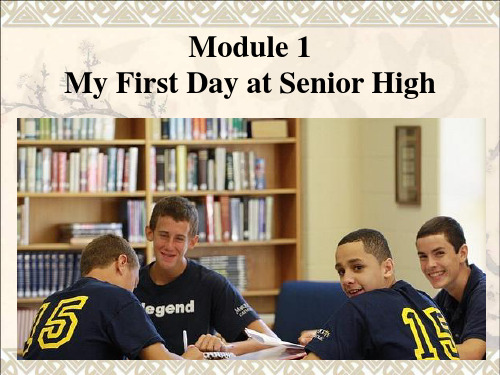 2019届高考英语一轮复习Module1MyFirstDayatSeniorHigh课件外研版必修1