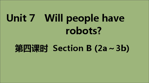 2020秋八年级英语上册Unit7Willpeoplehaverobots(第4课时)作业课件人教版