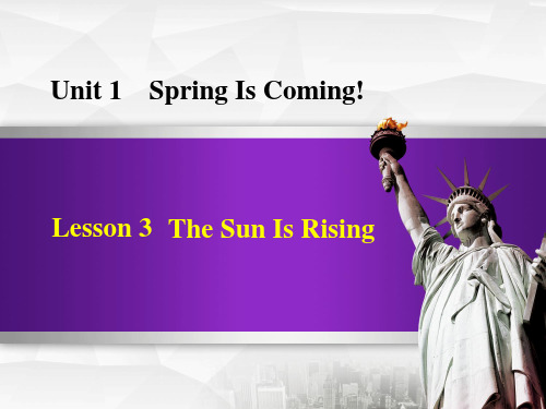 《TheSunIsRising》SpringIsComingPPT教学课件