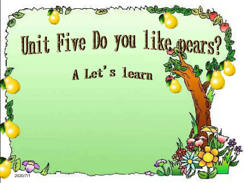 新版人教版(PEP)三年级英语下册Unit5 Do you like pears PartA Let's learn精品公开课课件