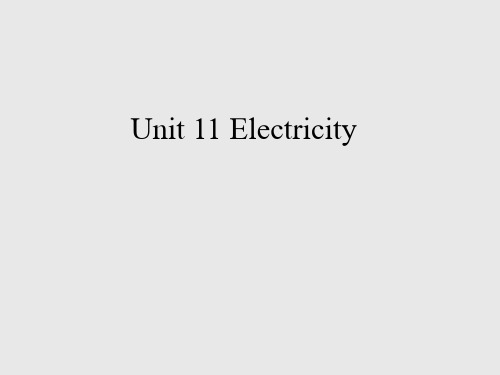 沪教版(初中一年级)七年级英语第二学期试用本：Unit 11 Electricity_课件1