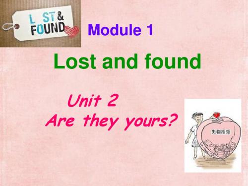 新外研社版七年级英语下册Module1 Unit 2 Are they yours公开课课件