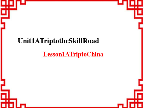 冀教初中英语七下《Lesson 1 A Trip to China》PPT课件 (3)