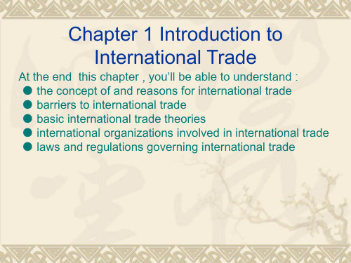 Chapter 1 Introduction to International Trade