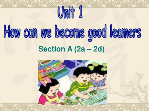 新目标(Go for it)版九年级 unit 1 Sectoin A 2a-2d 公开课一等奖课件