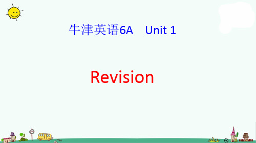 译林版六上英语6A Unit 1 Revision