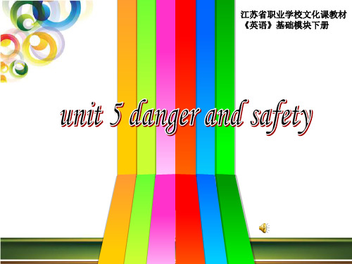 unit 5 danger and safety