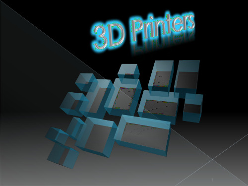 3D打印技术【英文】ppt课件