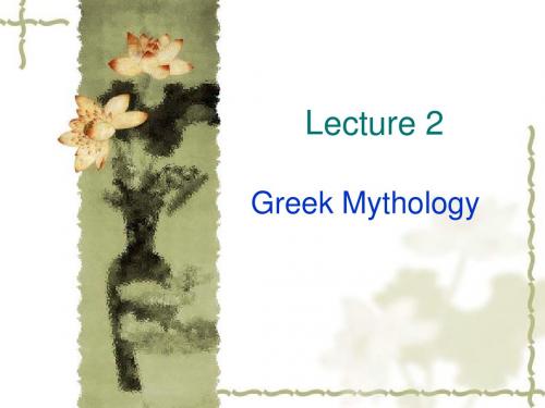 Lecture 2 Greek Mythology