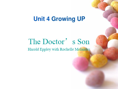 大学英语综合教程Unit 4Text A The Doctor's Son