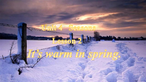 Unit4Lesson2It’swarminspring(课件)(五四学制)(三起)英语四年级上册(