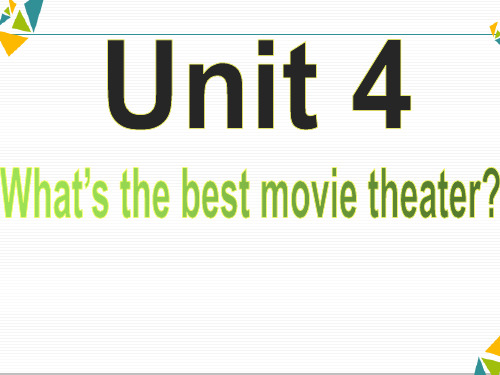 新目标英语八年级上册 Unit4 What’s the best movie