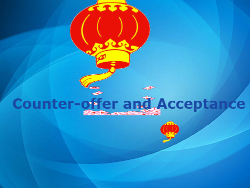 外贸函电  5 Counter-offer and Acceptance