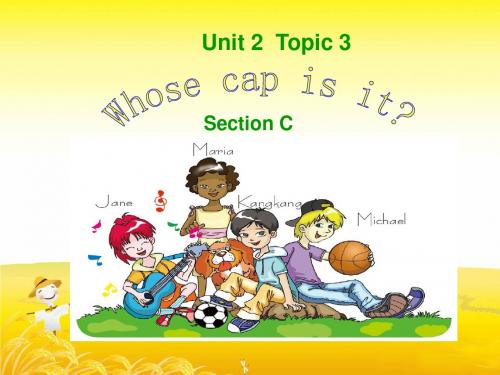 仁爱版英语七年级上册 Unit 2 Topic 3 Whose cap is it？Section 