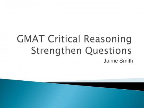 GMAT_CR8_strengthen_ppt