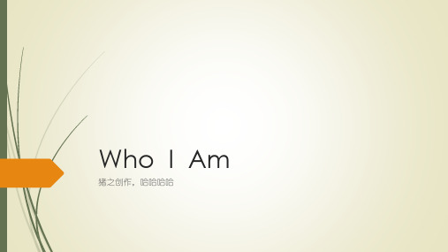 Who  I  Am