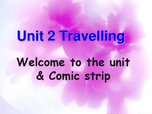 牛津译林版英语八下《Unit 2 Travelling》(welcome)ppt课件