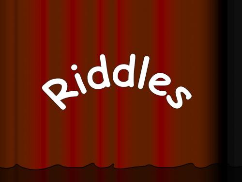 riddles