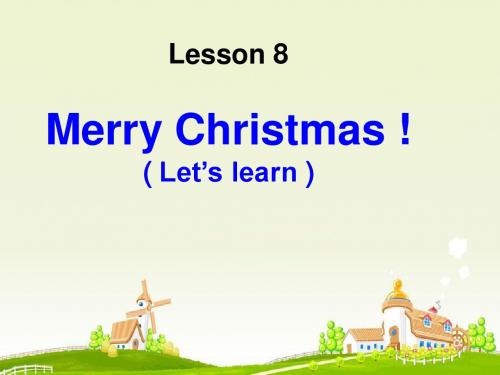 科普版英语六上Lesson 8《Merry Christmas》ppt课件