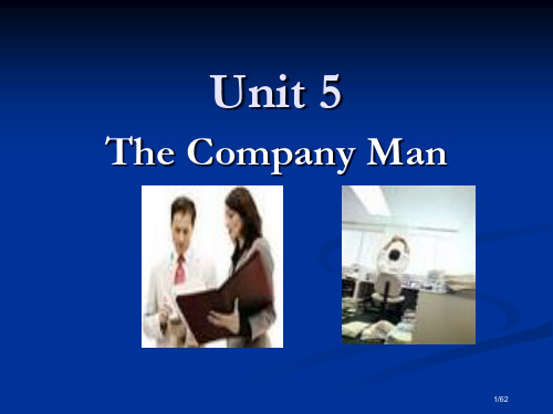 Unit5-I-The-Company-Man市公开课一等奖省赛课微课金奖PPT课件