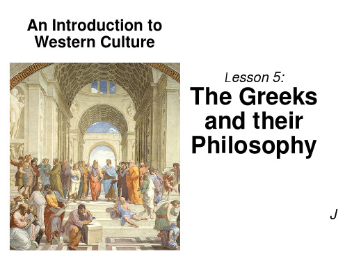 希腊哲学英语ppt,thegreeksandtheirphilosophyx2