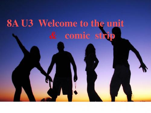 牛津译林英语八年级上册unit3Welcome(共37张PPT)