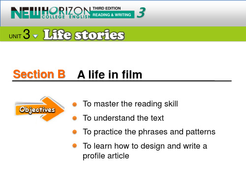 新视野大学英语(第三版)读写教程BookIII-Unit3-Section B-A life in film