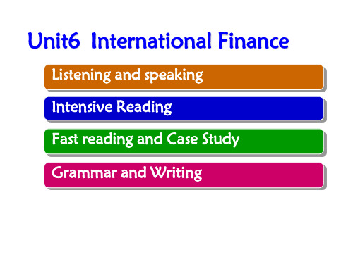 实用商务英语综合教程Unit6 International Finance