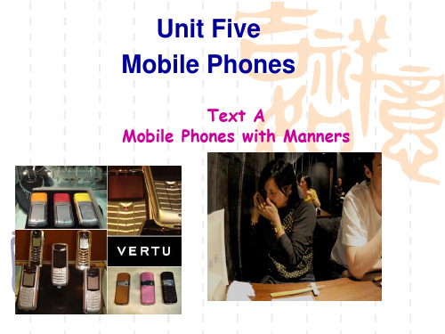 大学英语 精读 预备级 unit5 Mobile Phones with Manners