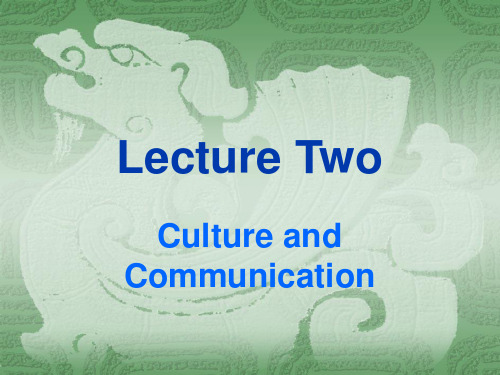 跨文化交际lecture2 culture and language