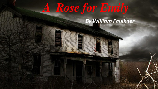 a rose for emily  解析