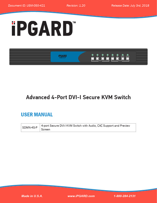 iPGARD SDMN-4S-P4 4-Port DVI-I 安全 KVM 切换器用户手册说明书