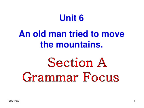 Unit-6-Unit-6-An-old-man-tried-to-move-the-mountai