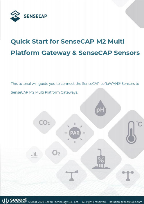 SenseCAP M2 Multi 平台网关与 SenseCAP 传感器快速入门指南说明书