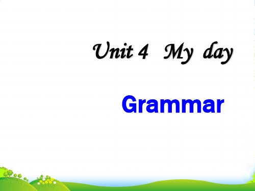 牛津译林七年级英语上册Unit 4 My day Grammr 课件(24张PPT)