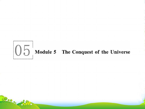 高中英语选修八(外研版)课件：Module 5 The Conquest of the Univer