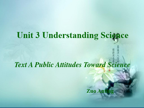 Unit3 Public Attitude Toward Science  ppt课件