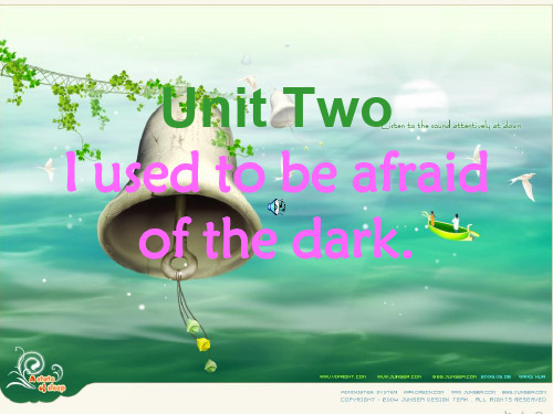 unit2iusedtobeafraidofthedark词汇解释人教新目标九年级