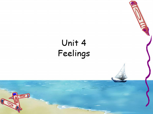 新起点人教版小学六年级英语上册：Unit 4 Feelings -PPT课件