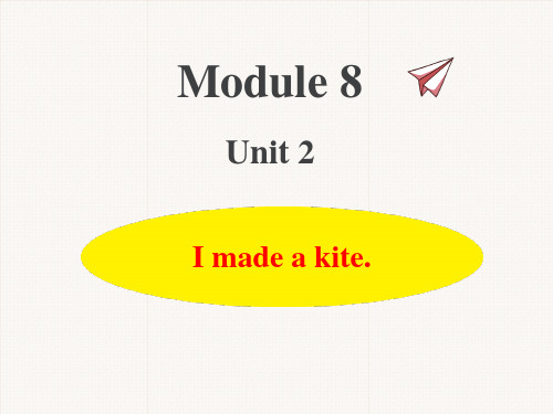 外研版小学英语五年级下册《I made a kite》PPT课件