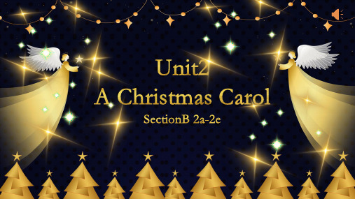 人教新目标版 九年级全册 Unit2 A Christmas Carol SectionB 2a-2e(共38张PPT)